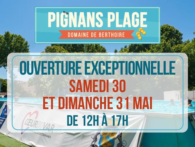 Ouverture exceptionelle pignans plage illus