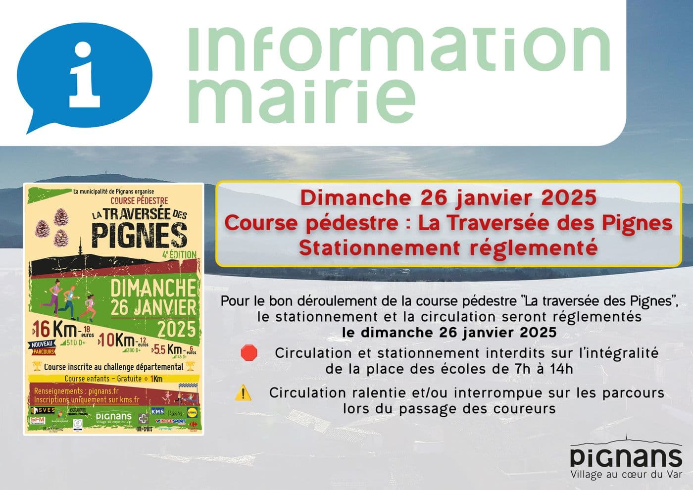 2025 information traversee des pignes circulation