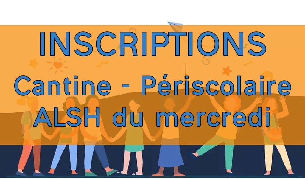 Inscriptions cantine periscolaire alsh