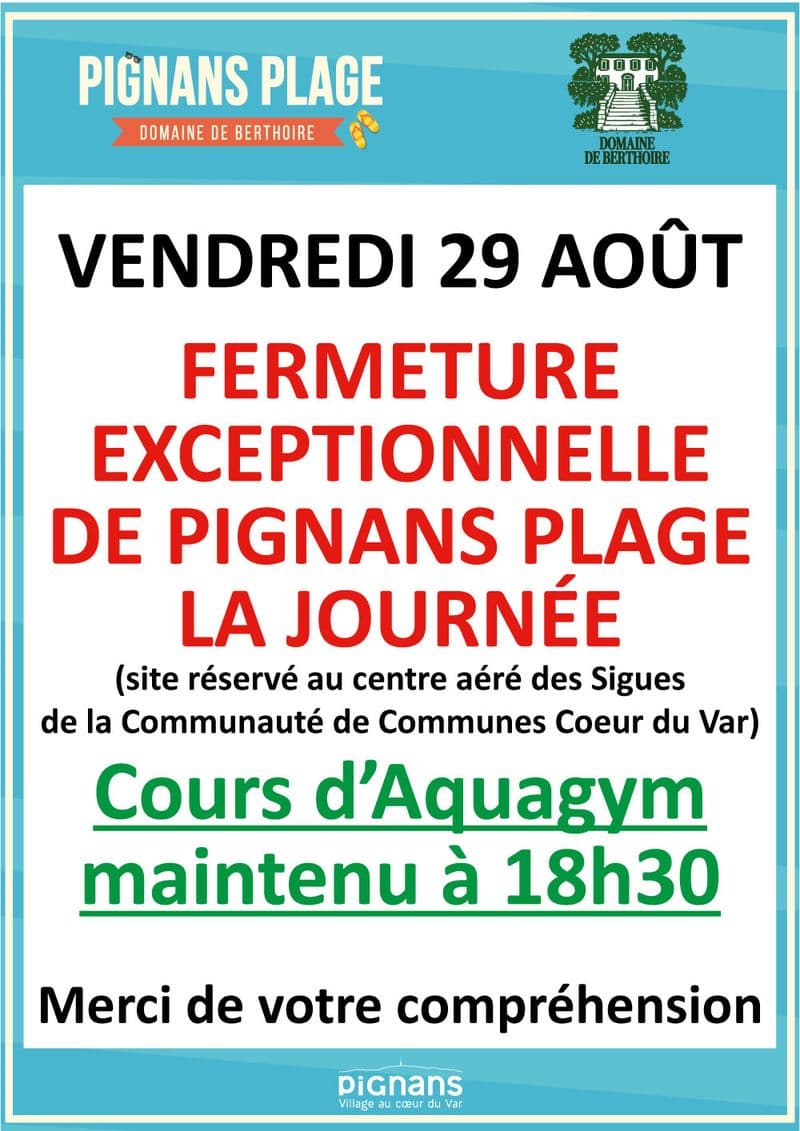Pignans plage fermetureexcep